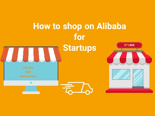 How to shop on Alibaba wholesale. For&nbsp;startups